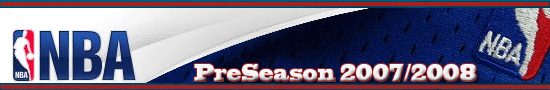 NBA PreSeason 2007/2008 NBA PreSeason 2007/2008